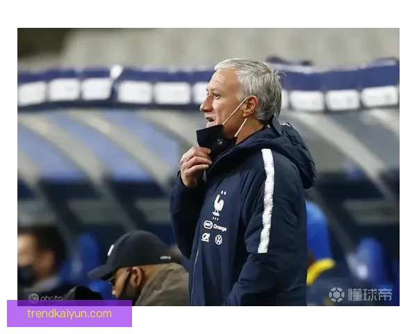 德尚球队执行力持续提升，状态回暖备受关注。