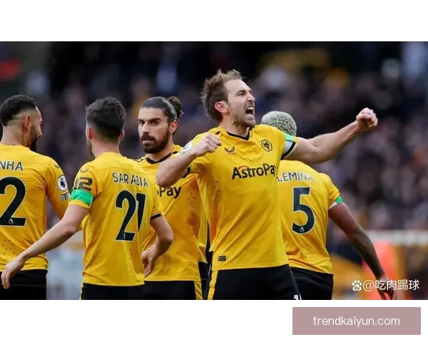 狼队定位球表现持续提升,近期取得显著进展 狼队定位球表现持续提升,近期取得显著进展